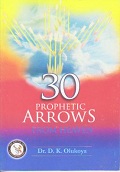 30 Prophetic Arrows From Heaven