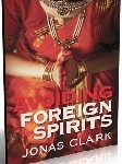 Avoid Foreign Spirits