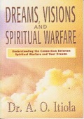 Dreams Visions and Spiritual Warfare