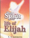 Holy Spirit in the Life of Elijah