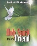Holy Spirit my best friend