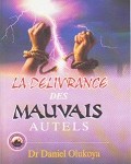 La Delivrance Des Mauvals Autels