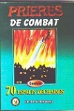 Prieres De Combat contre 70 Esprits Dechaines