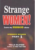 Strange Women Leave my Husband Alone