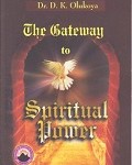 The Gateway to Spiritual Power