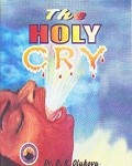 The Holy Cry
