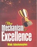 The Mechanism of Excellence