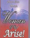 Woman of God Arise