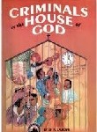 criminals in the house of God