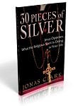 30 Pieces of Silver (The Religious Spirits book)