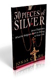 30 Pieces of Silver (The Religious Spirits book)