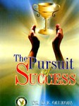 the pursuit of sucess