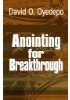 Anointing for Breakthrough