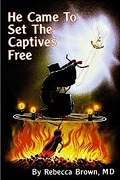 He Came To Set The Captives Free