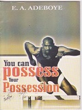 You can Possess Your Possession