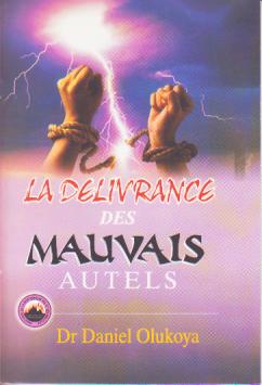 La Deliverance Des Mauvals Autels